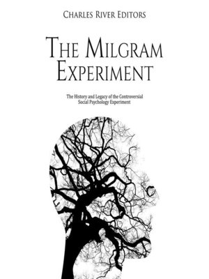 cover image of The Milgram Experiment